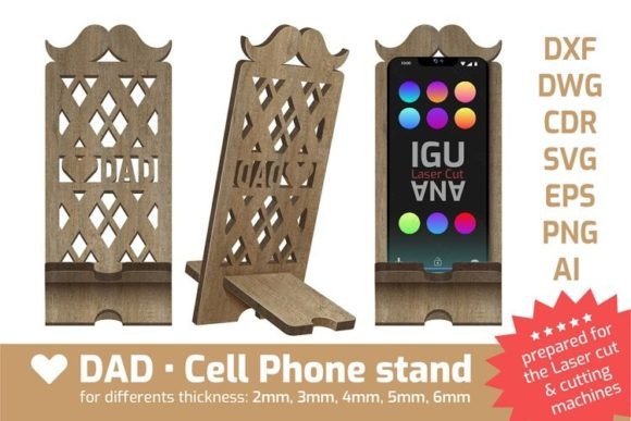 Download Dad Cell Phone Stand Laser Cut File Svg - Phone Collection