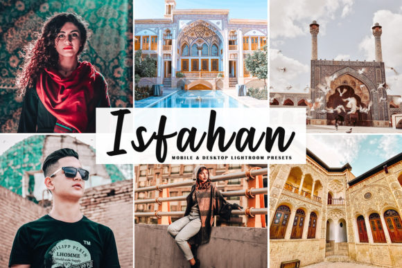 Download Isfahan Lightroom Presets Pack - Set Collection