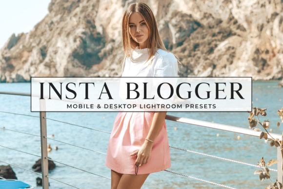 Download Insta Blogger Mobile & Desktop Lightroom Presets - Set Collection